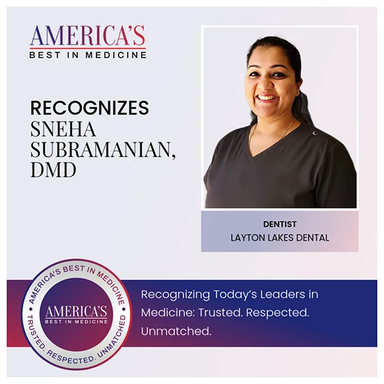 Dentist Chandler AZ Sneha Subramanian Recognition Post